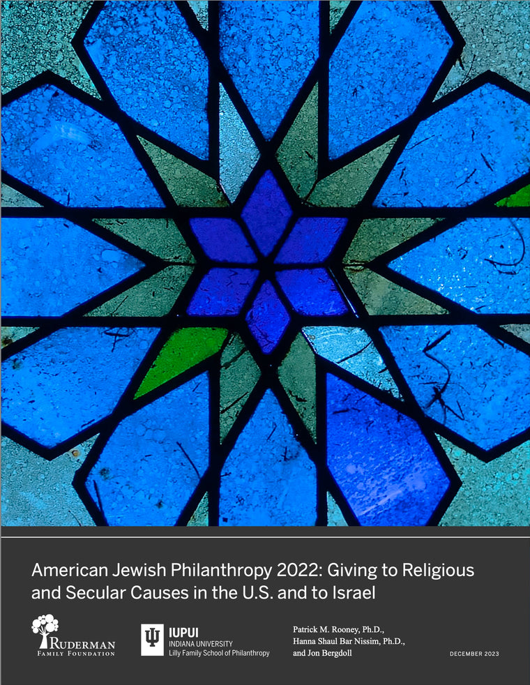 American Jewish Philanthropy 2022: Giving to Religious and Secular Causes in the U.S. and to Israel
