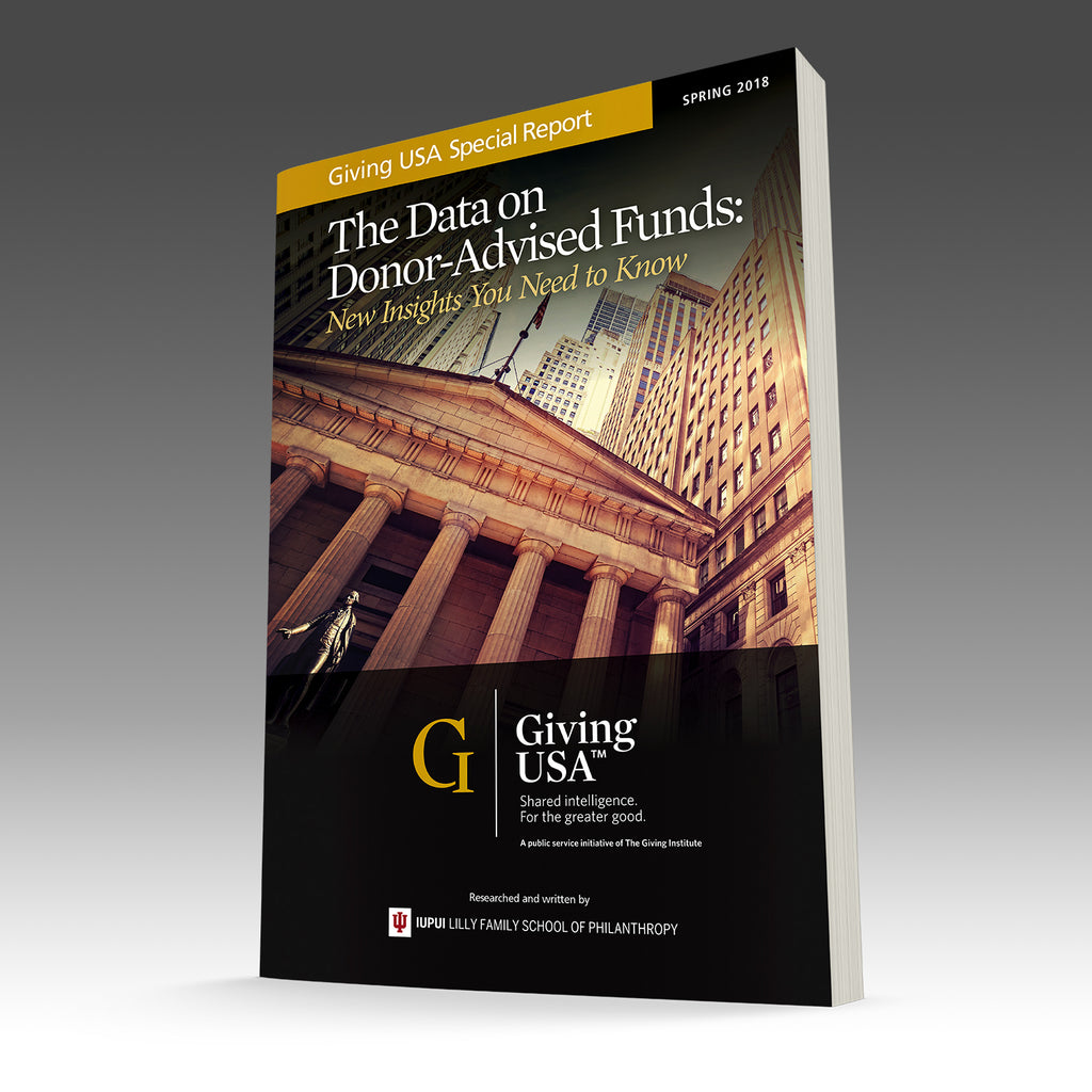Giving USA Special Report - The Data on Donor-Advised Funds