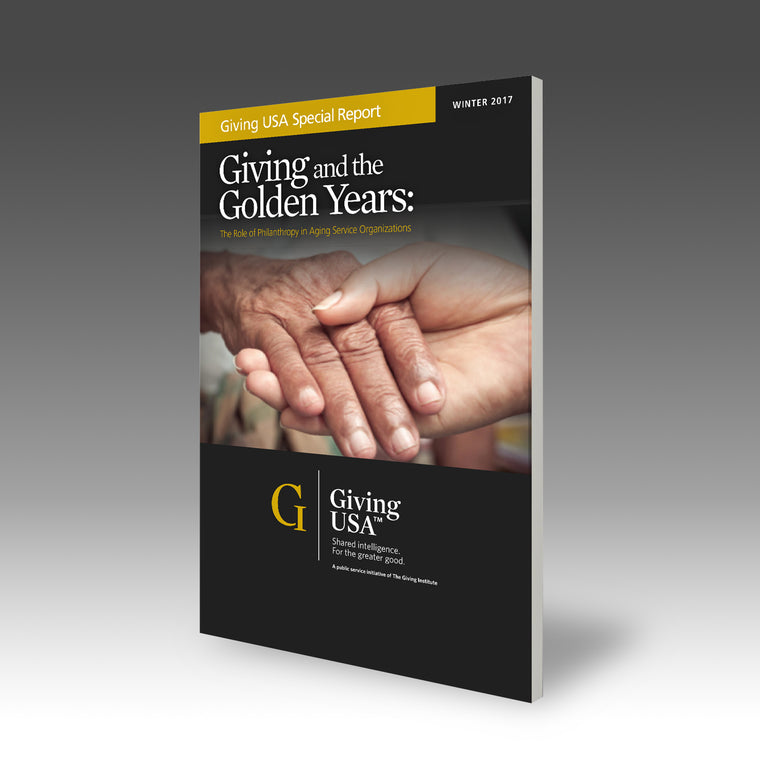 Giving USA Special Report - Giving and the Golden Years