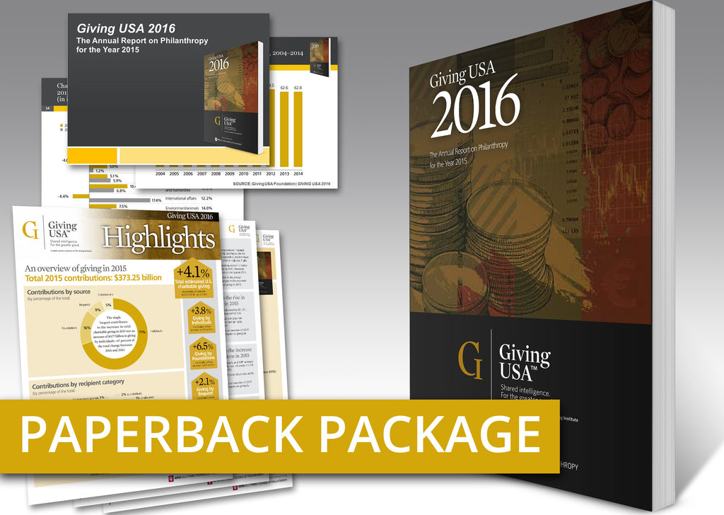 Giving USA 2016: The Annual Report on Philanthropy for the Year 2015 Paperback Book Package